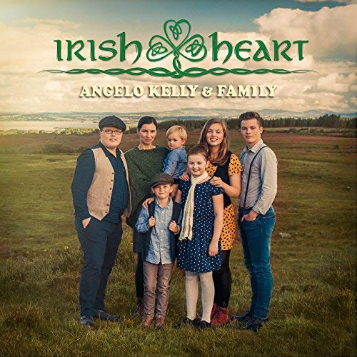 Angelo Kelly & Family - Irish Heart